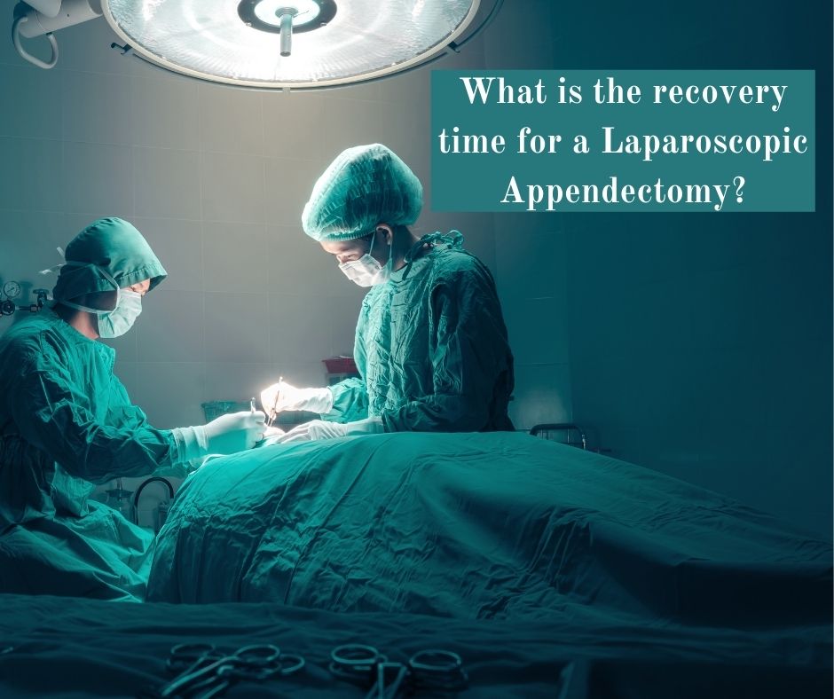 Laparoscopic Appendectomy surgery in Pune